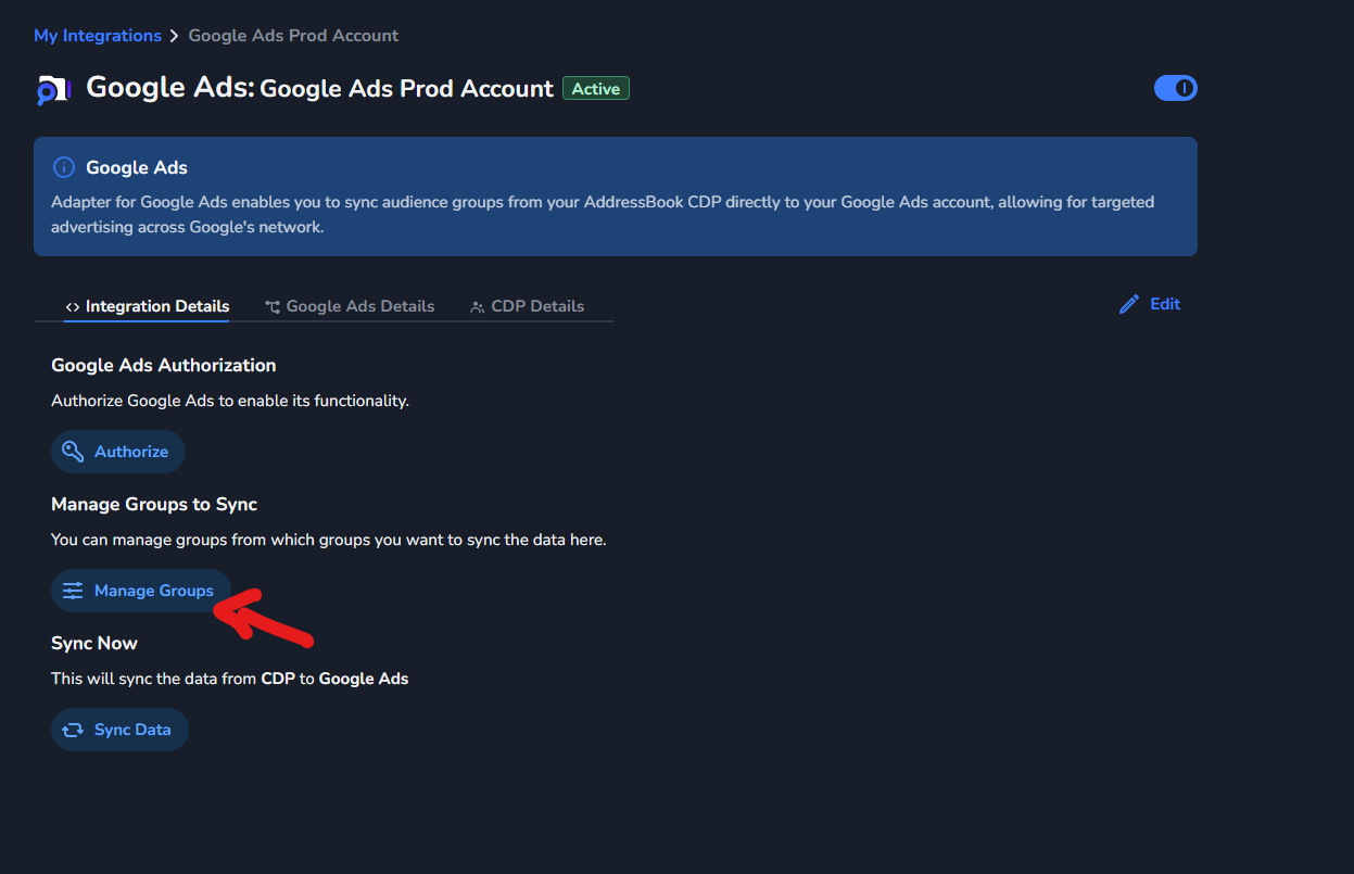 Manage Groups button in the Google Ads Integration Details
