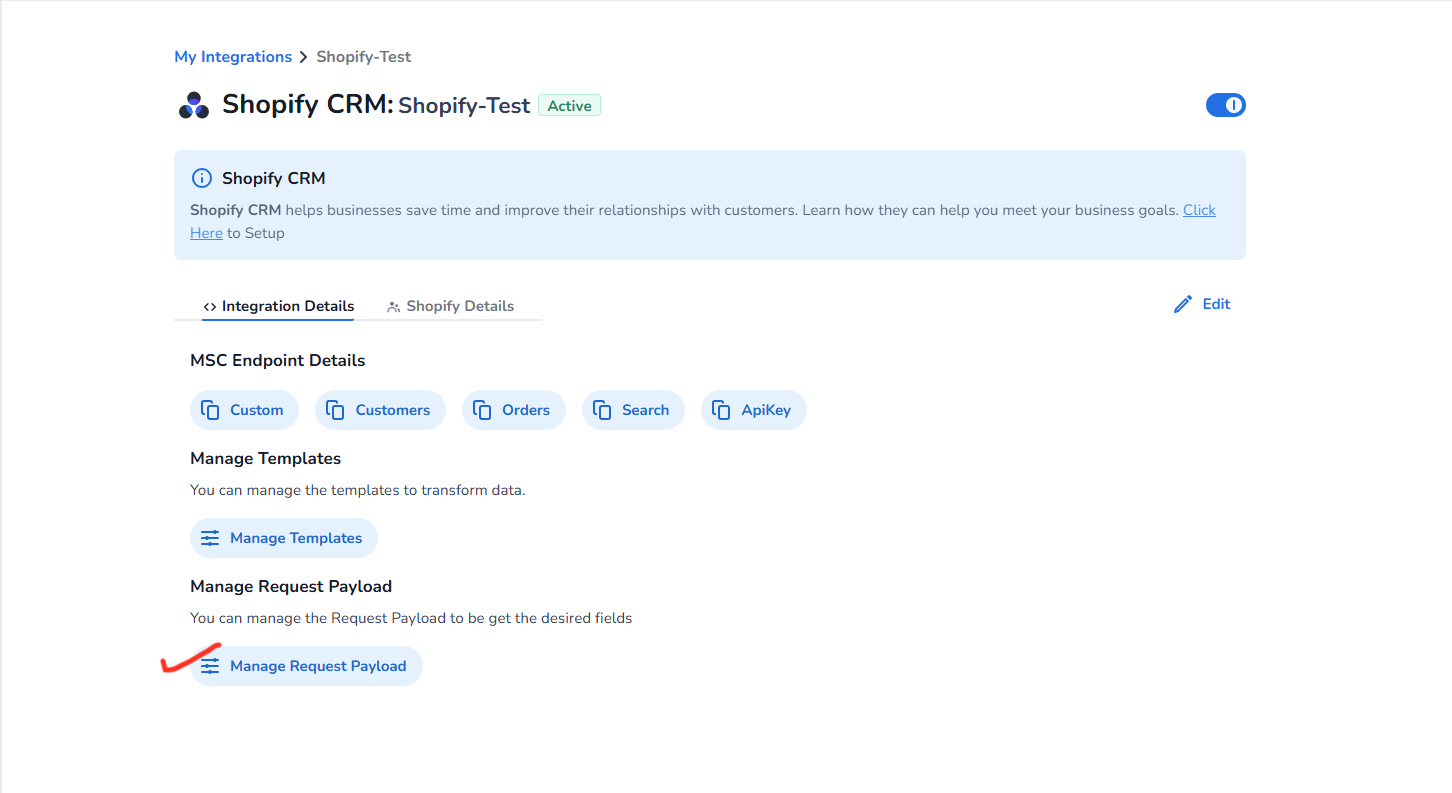 Manage Request Payload button