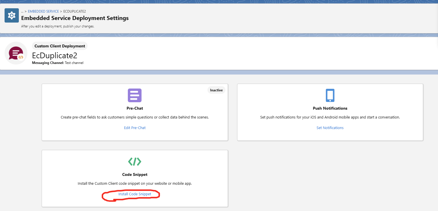 New deployment page with the Install Code Snippet option