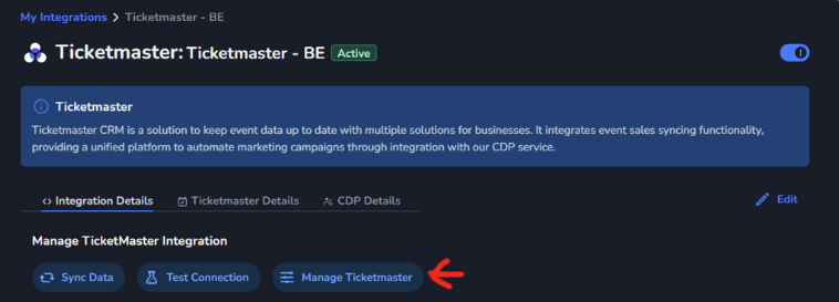 Manage Ticket Master button for an existing integration